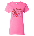 Pink t-shirt with My Favorite Valentines Call Me Mom pink text design.