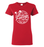 Red t-shirt with valentine skeleton graphic and text that says, If I had Feelings, They'd Be For You.