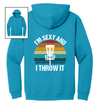 Sapphire blue hoodie with 'I'm Sexy and I Throw It' disc golf graphic